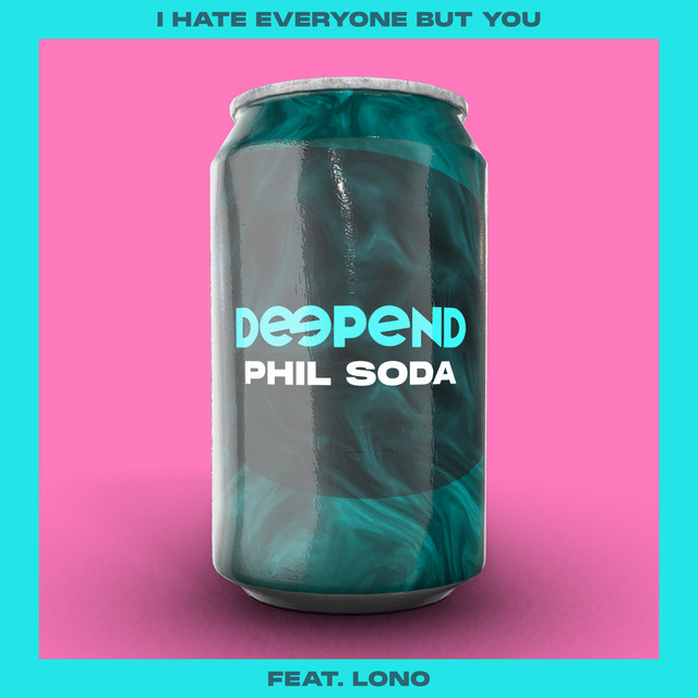 Read more about the article Deepend x Phil Soda – I Hate Everyone But You (feat. LONO)