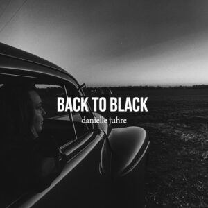 Read more about the article Danielle Juhre – Back To Black (Amy Winehouse  Cover)