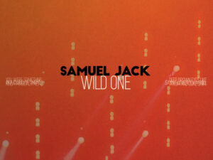 Samuel Jack – Wild One