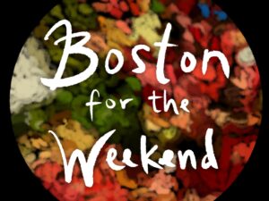 Alec Hutson – Boston for the Weekend