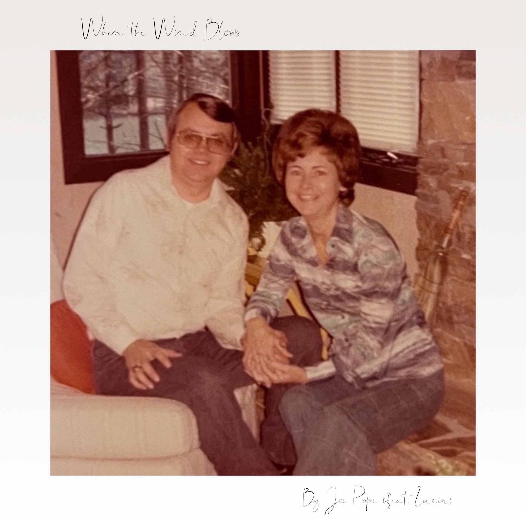 Read more about the article Joe Pope – When the Wind Blows