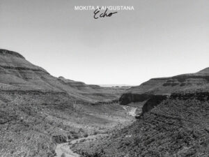 Mokita x Augustana – Echo