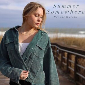 Read more about the article Brooke Hatala – Summer Somewhere